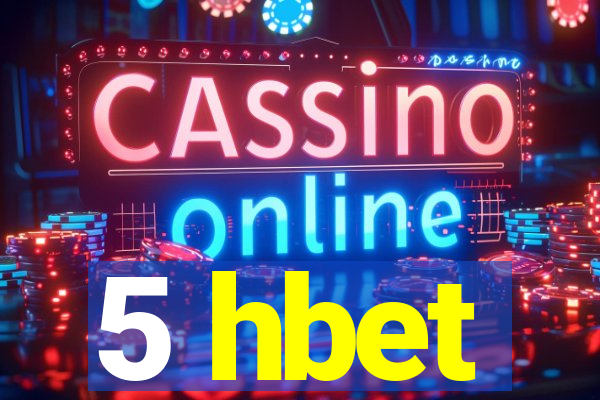 5 hbet